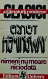 Cumpara ieftin Nimeni nu moare niciodata - 1993 - Ernest Hemingway ($R229)