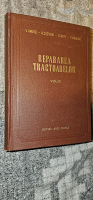 REPARAREA TRACTOARELOR VOL 2 - ANDREI COZIRSKI KRAFT WINKLER foto