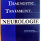 GHIDURI DE DIAGNOSTIC SI TRATAMENT IN NEUROLOGIE de OVIDIU BAJENARU , 2005