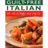Guilt-Free Italian