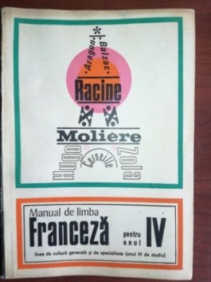 Manual de limba franceza pentru anul IV - Ion Diaconu, Teodora Popa foto