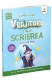 Vrajitorii te invata scrierea cu litere mari