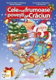 Cele mai frumoase povesti de Craciun | Capatana Steluta, Corina Ionica Gheorghiu, Valentina Stefan Caradeanu, Lidia Apostol, Joy