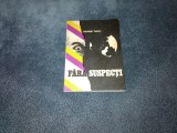 GEORGE TIMCU - FARA SUSPECTI