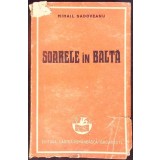 SOARELE IN BALTA-MIHAIL SADOVEANU-342889