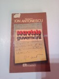 SECRETELE GUVERNARI ( REZOLUTTII ALE CONDUCATORULUI ) ~ MARESALUL ION ANTONESCU