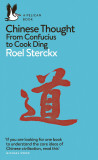 Chinese Thought | Roel Sterckx, 2020, Penguin Books Ltd