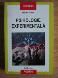 Mihai Anitei - Psihologie experimentala (2007, usor uzata)