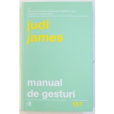 MANUAL DE GESTURI de JUDI JAMES , 2018