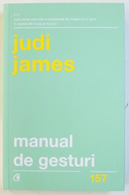 MANUAL DE GESTURI de JUDI JAMES , 2018 foto