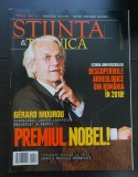 Revista ȘTIINȚĂ &amp; TEHNICĂ, anul LXXVII / # 80 / Octombrie 2018: Gerard Mourou fondatorul &quot;Super-laserului Măgurele&quot; a primit Premiu NOBEL!