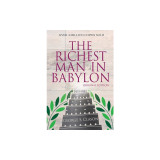 The Richest Man in Babylon &amp; the Magic Story