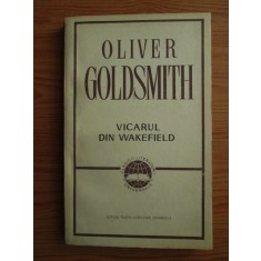 Oliver Goldsmith - Vicarul din Wakefield