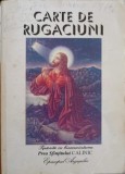 CARTE DE RUGACIUNI-CALINIC BOTOSANEANUL, EPISCOP VICAR AL ARHIEPISCOPIEI IASILOR-345034