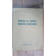 Manual de chimie analitica cantitativa- Const.GH.Macarovici