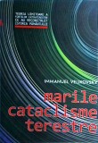 Immanuel Velikovsky - Marile cataclisme terestre