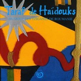 Musique Des Tziganes De Roumanie | Taraf de Haidouks, World Music
