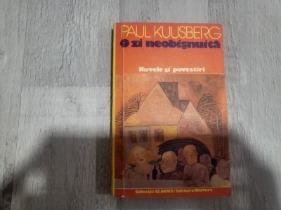 O zi neobisnuita de Paul Kuusberg foto