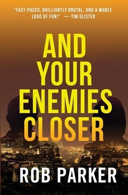 And Your Enemies Closer foto