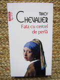 Fata cu cercel de perla - Tracy Chevalier