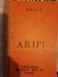 Revista &quot;Aripi&quot; nr. 1-2, pionieri Scoala nr. 16 Iași Ceausescu