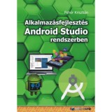Alkalmaz&aacute;sfejleszt&eacute;s Android Studio rendszerben - Feh&eacute;r Kriszti&aacute;n
