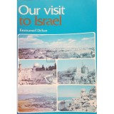 Emmanuel Dehan - Our visit to Israel (Editia: 1993)