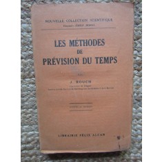 Les m&eacute;thodes de pr&eacute;vision du temps - Jules Rouch
