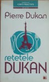 Retetele Dukan - PIERRE DUKAN