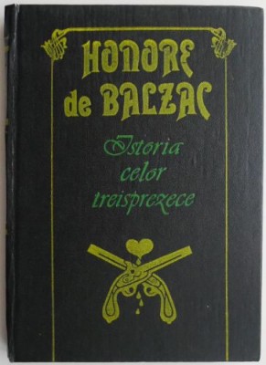 Istoria celor treisprezece Banca Nucingen &amp;ndash; Honore de Balzac foto