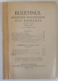 BULETINUL SOCIETATII POLITECNICE DIN ROMANIA , ANUL LVI , NUMARUL 8 , AUGUST , 1942 / BULETINUL I.R.E. , ANUL X , NUMARUL 2 , IUNIE , 1942 *COLEGAT DE