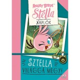 Angry Birds Stella Napl&oacute;k - Sztella vil&aacute;gg&aacute; megy!