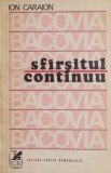 Bacovia. Sfarsitul continuu - Ion Caraion - Studii literare