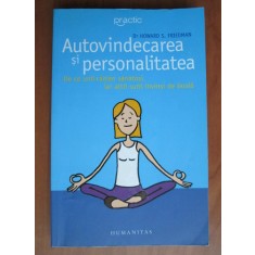 Howard S. Friedman - Autovindecarea si personalitatea