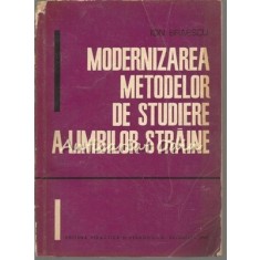 Modernizarea Metodelor De Studiere A Limbilor Straine - Ion Braescu