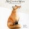 All Creation Waits -- Children&#039;s Edition: The Advent Mystery of New Beginnings for Children