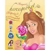 Ragassz hercegnőket! - A sz&eacute;ps&eacute;g &eacute;s a sz&ouml;rnyeteg