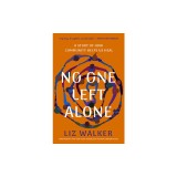No One Left Alone: A Story of How Community Helps Us Heal