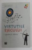 Virtutile Esecului - Charles Pepin, Ed. Niculescu, Psihologie, 176 pagini