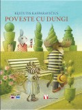 Poveste cu dungi | Kestutis Kasparavicius