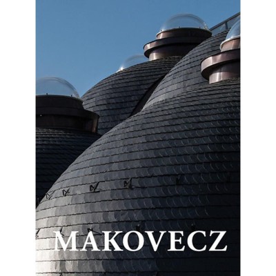 Makovecz - Tervek, &amp;eacute;p&amp;uuml;letek, &amp;iacute;r&amp;aacute;sok 2002 - 2011 foto