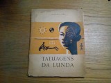 TATUAGENS DA LUNDA - Mescquitela Lima - 1956, 70 p.+ 24 foto, 153 desen