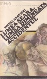 Atanas Nakovski - Lumea seara, lumea dimineata. Accidentul