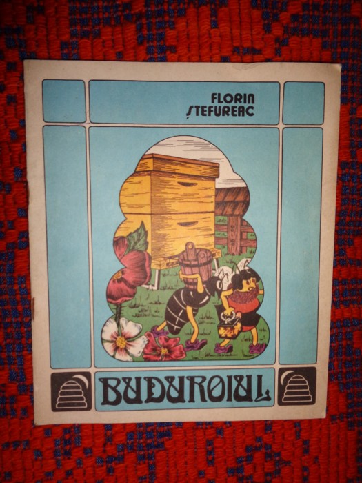 Buduroiul - Florin Stefureac ( carte ilustrata copii )