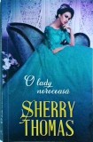 Sherry Thomas - O lady norocoasa, Litera