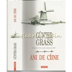 Ani De Ciine - Gunter Grass
