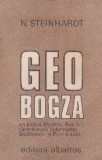 Geo Bogza un poet al Efectelor, Exaltarii, Grandiosului, Solemnitatii, Exuberantei si Patetismului