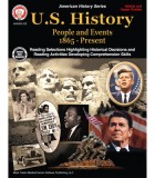 U.S. History, Grades 6-12: People and Events 1865-Present