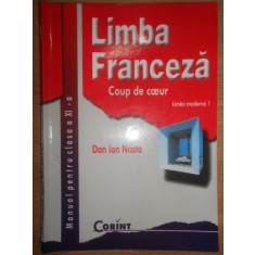 Dan Ion Nasta - Limba franceza. Manual pentru clasa a XI-a (2001)