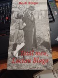 Dorli Blaga - Tatăl meu, Lucian Blaga